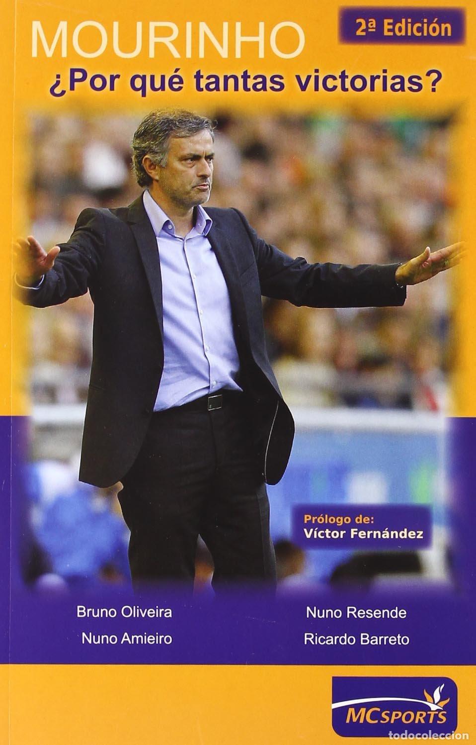 Libros de segunda mano: Mourinho, &iquest;Por qu&eacute; tantas victorias?