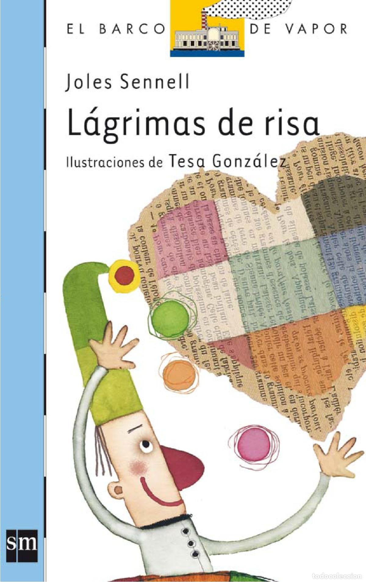 Libros de segunda mano: L&aacute;grimas de risa: 134 (El Barco de Vapor Azul) - Foto 1
