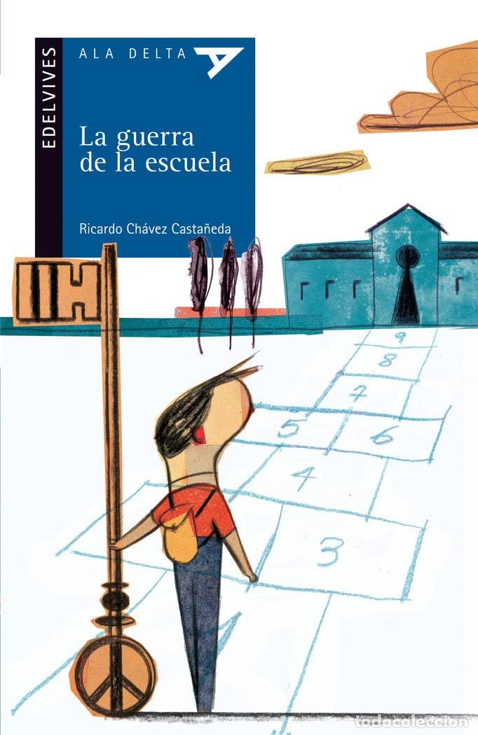 Gebrauchte B&uuml;cher: La guerra de la escuela: 86 (Ala Delta - Serie azul)