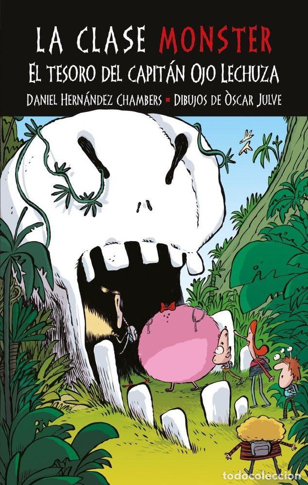 Libri di seconda mano: El tesoro del capit&aacute;n Ojo Lechuza: 4 (La clase Monster)