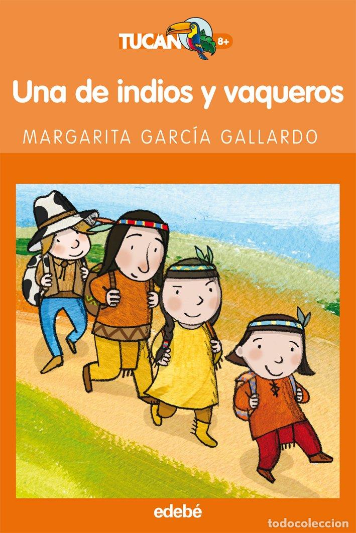 Libri di seconda mano: UNA DE INDIOS Y VAQUEROS: 49 (TUC&Aacute;N NARANJA)