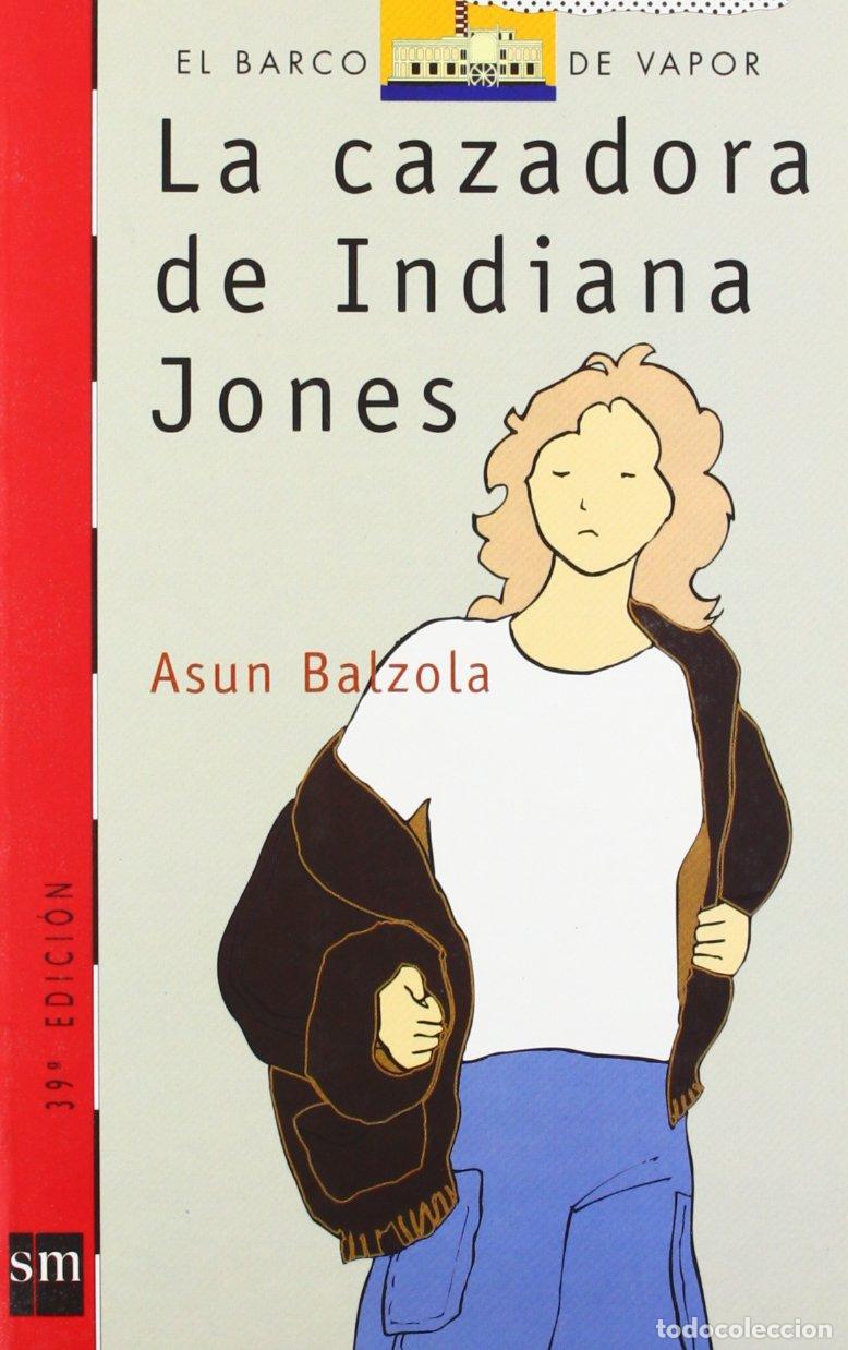 Libri di seconda mano: La cazadora de Indiana Jones: 53 (El Barco de Vapor Roja)