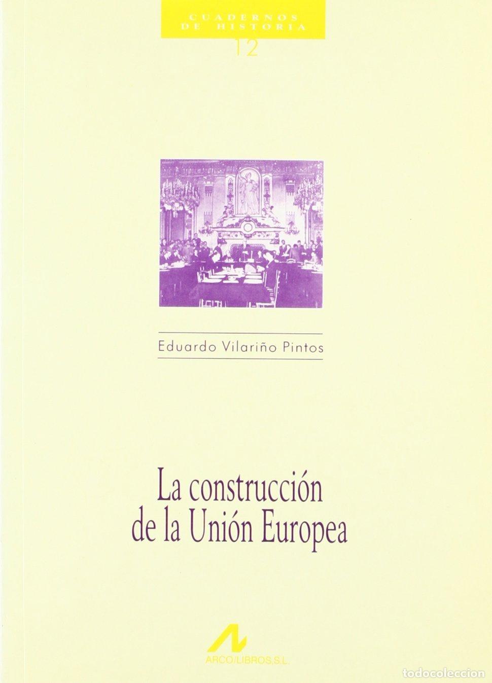 Libros de segunda mano: CONSTRUCCION UNION EUROPEA (Cuadernos de historia) - Foto 1