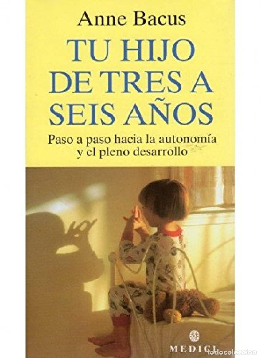 Second hand books: TU HIJO DE TRES A SEIS A&Ntilde;OS (NI&Ntilde;OS Y ADOLESCENTES)
