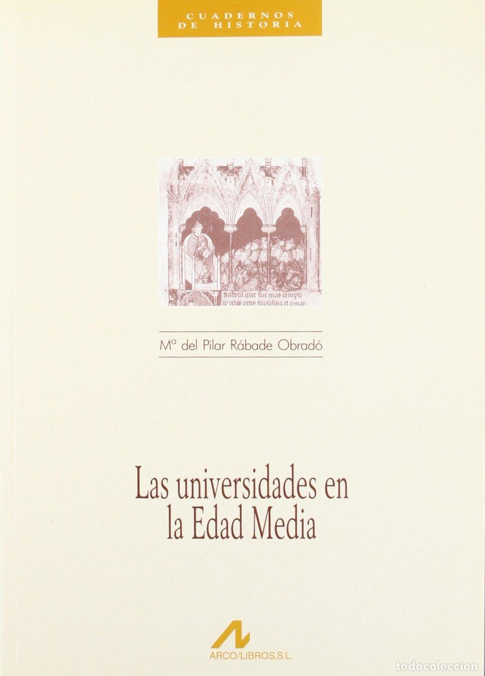 Second hand books: UNIVERSIDADES EN LA EDAD MEDIA, LAS (Cuadernos de historia)