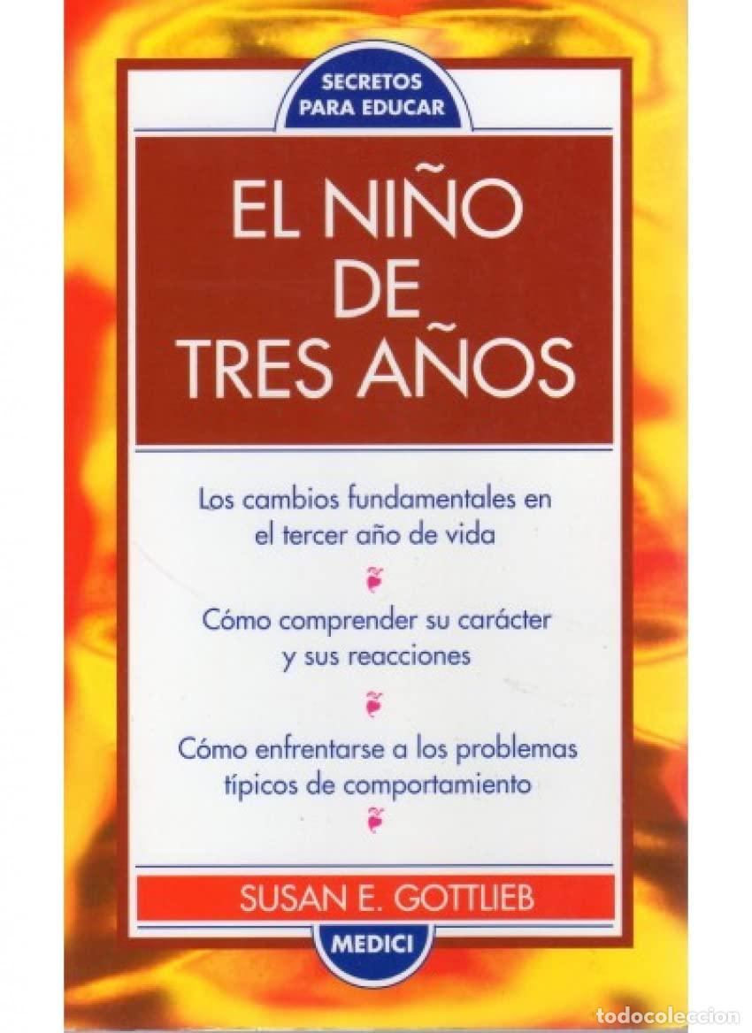 Second hand books: EL NI&Ntilde;O DE TRES A&Ntilde;OS (NI&Ntilde;OS Y ADOLESCENTES)