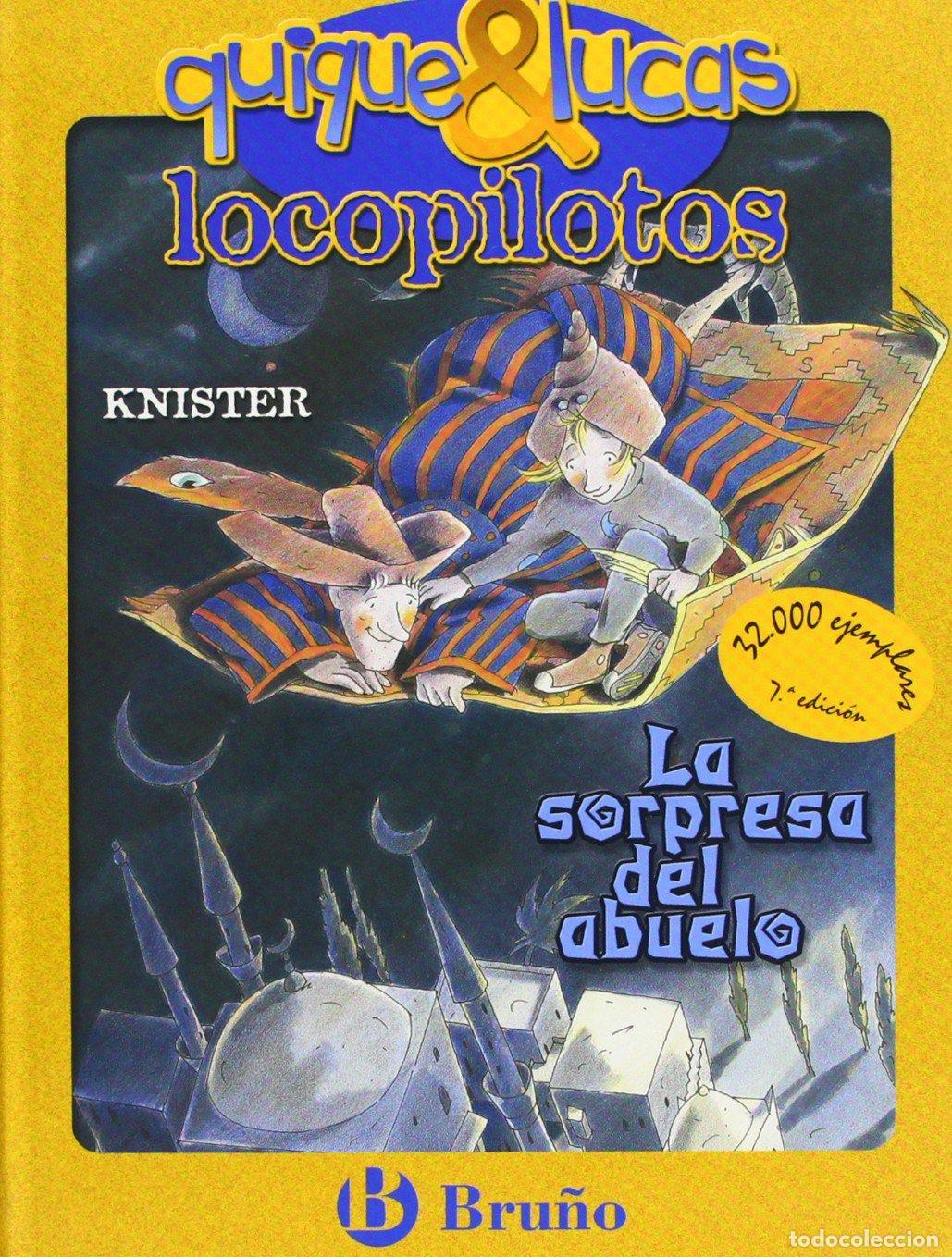 Second hand books: La sorpresa del abuelo (Castellano - A PARTIR DE 8 A&Ntilde;OS - PERSONAJES - Quique y Lucas, locopilotos)