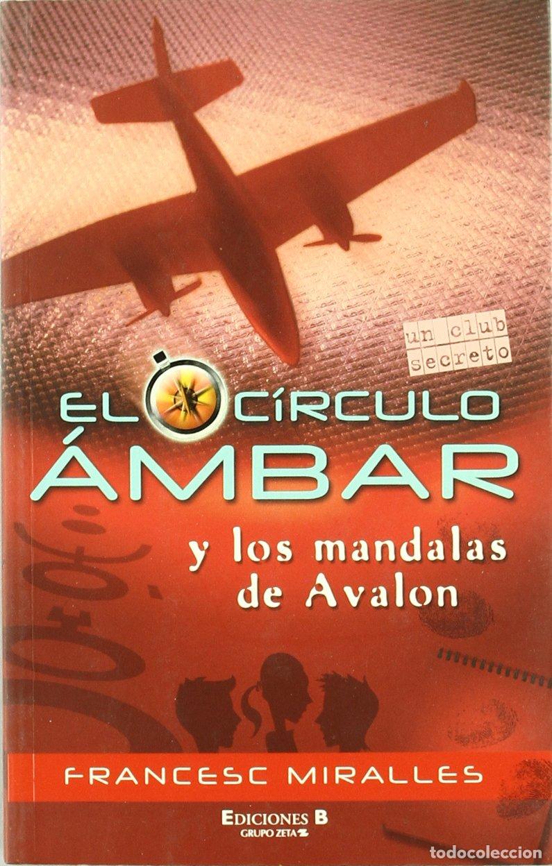 Libros de segunda mano: EL CIRCULO AMBAR Y LOS MANDALAS DE AVALON: 00000