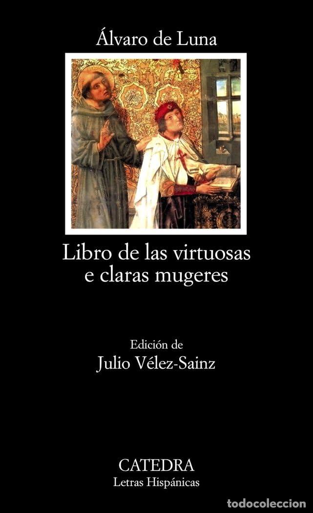 Libros de segunda mano: Libro de las virtuosas e claras mugeres (Letras Hisp&aacute;nicas)