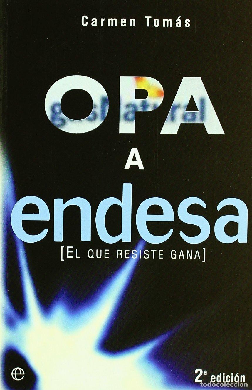 Libros de segunda mano: Opa a Endesa: El Que Resiste Gana - Foto 1
