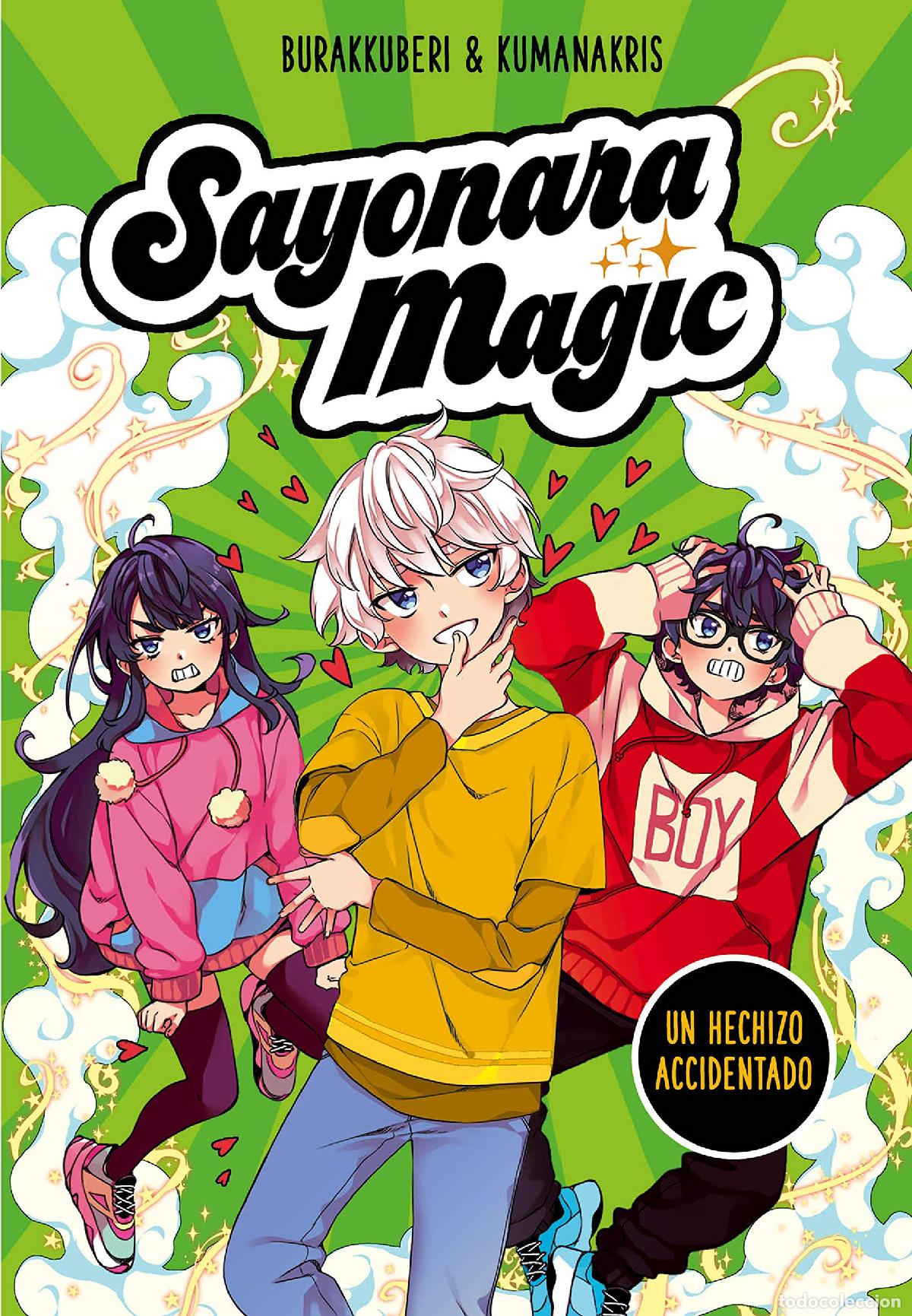 Second hand books: Sayonara Magic 2 - Un hechizo accidentado (Montena)