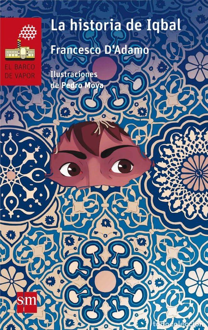 Livros em segunda m&atilde;o: La historia de Iqbal: 157 (El Barco de Vapor Roja)