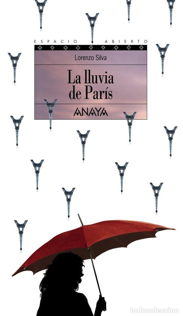 Gebrauchte B&uuml;cher: La lluvia de Par&iacute;s: Trilog&iacute;a de Getafe, III (LITERATURA JUVENIL - Espacio Abierto)