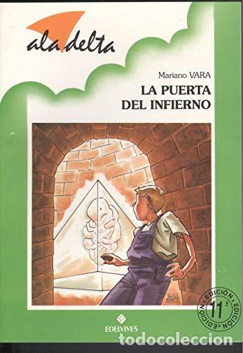 Livres d'occasion: Puerta del infierno, la (Ala Delta Verde)