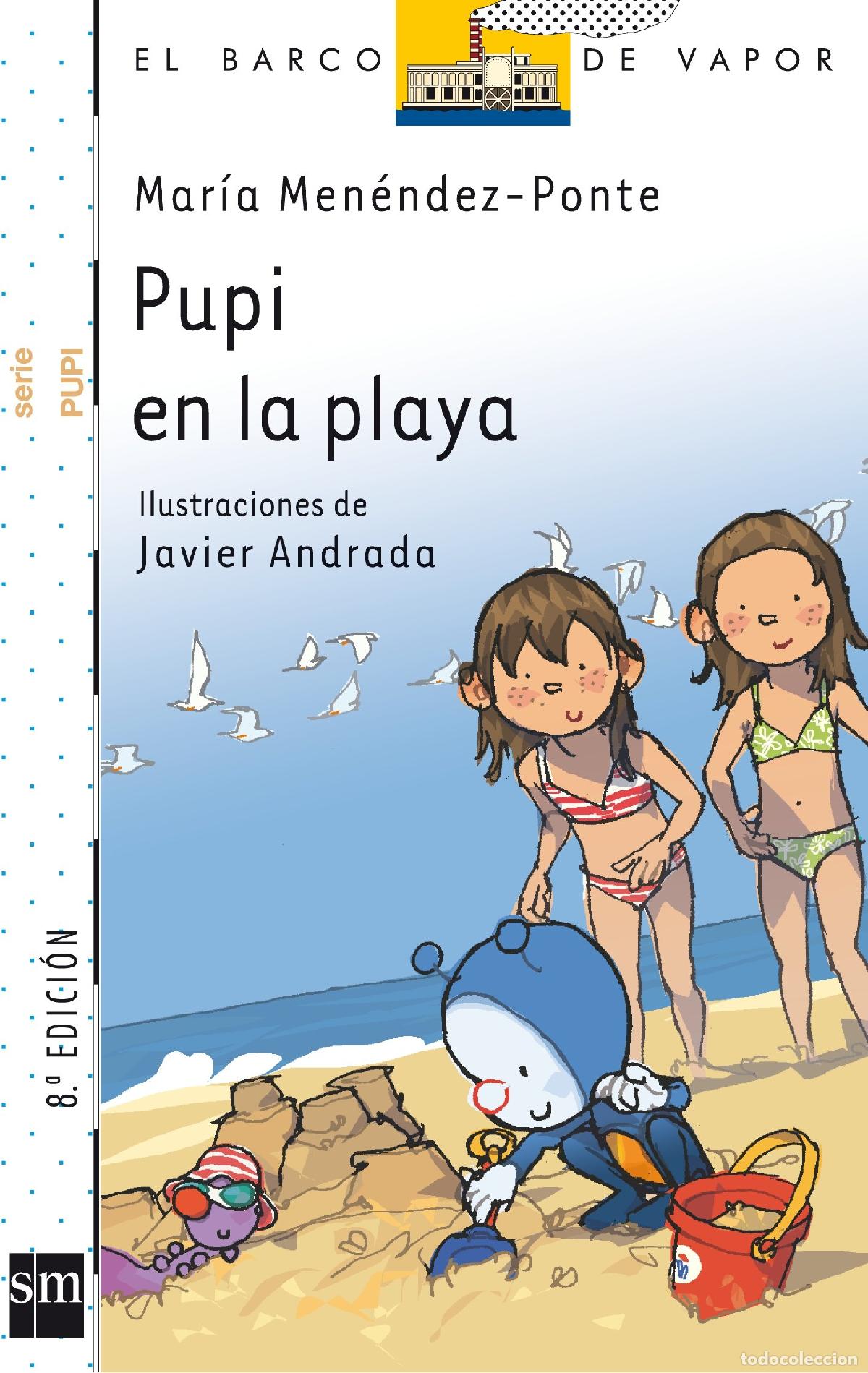 Livres d'occasion: Pupi en la playa - Men&eacute;ndez-Ponte, Mar&iacute;a