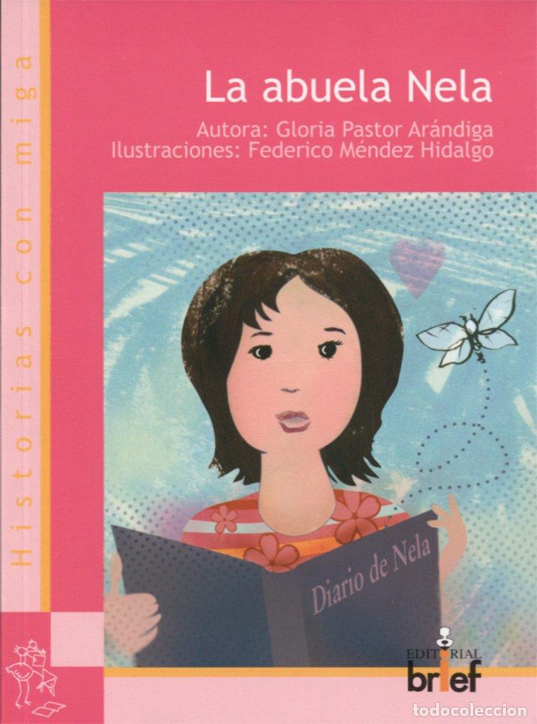Libros de segunda mano: La abuela Nela (Historias con Miga) - Foto 1