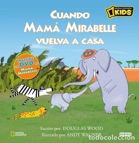 Second hand books: Mam&aacute; Mirabelle. Cuando Mam&aacute; Mirabelle vuelva a casa (Mam&aacute; Mirabelle / Libros de lectura con DVD)