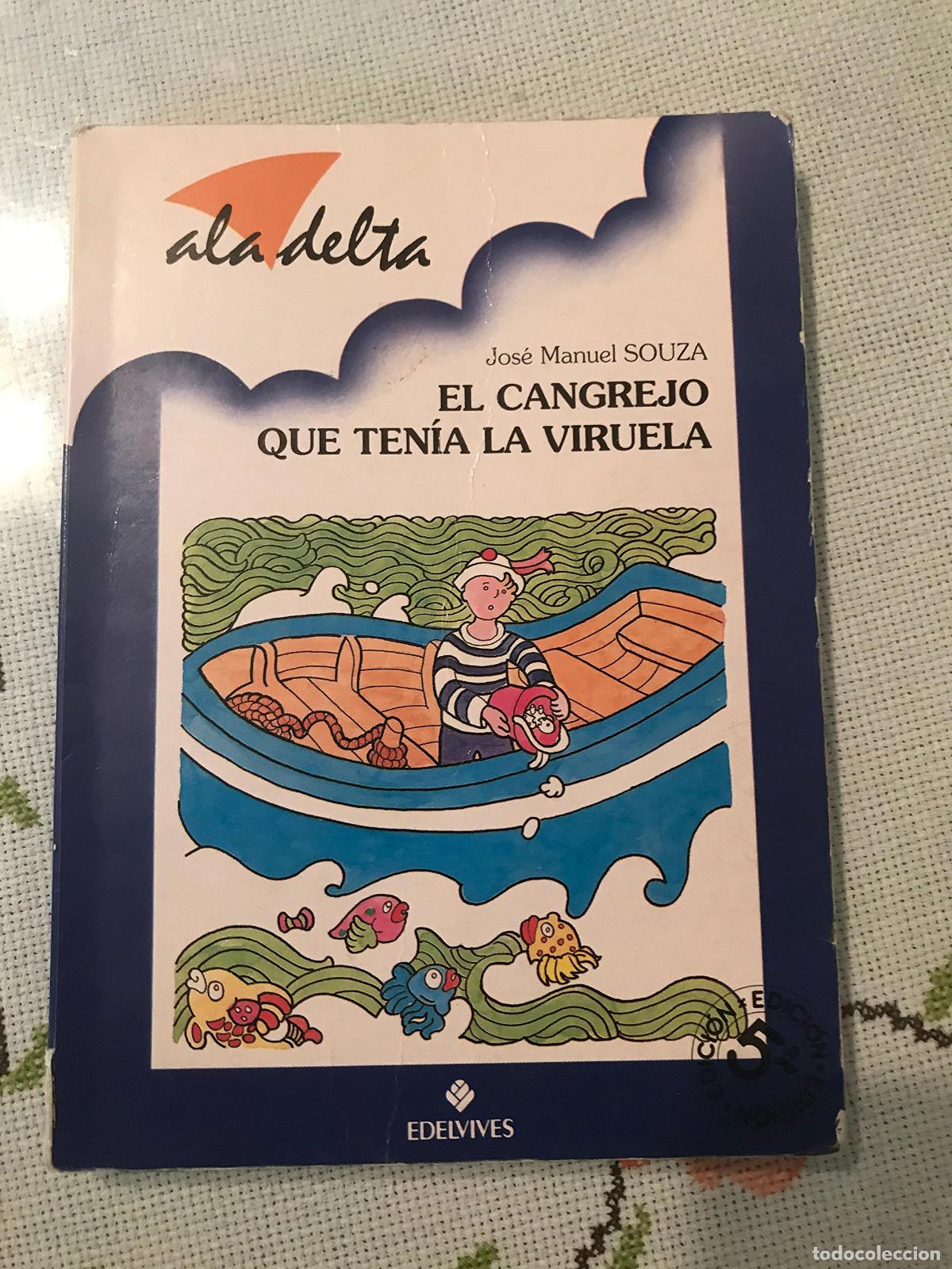 Libri di seconda mano: CANGREJO QUE TENIA VIRUELA,EL (SIN COLECCION)