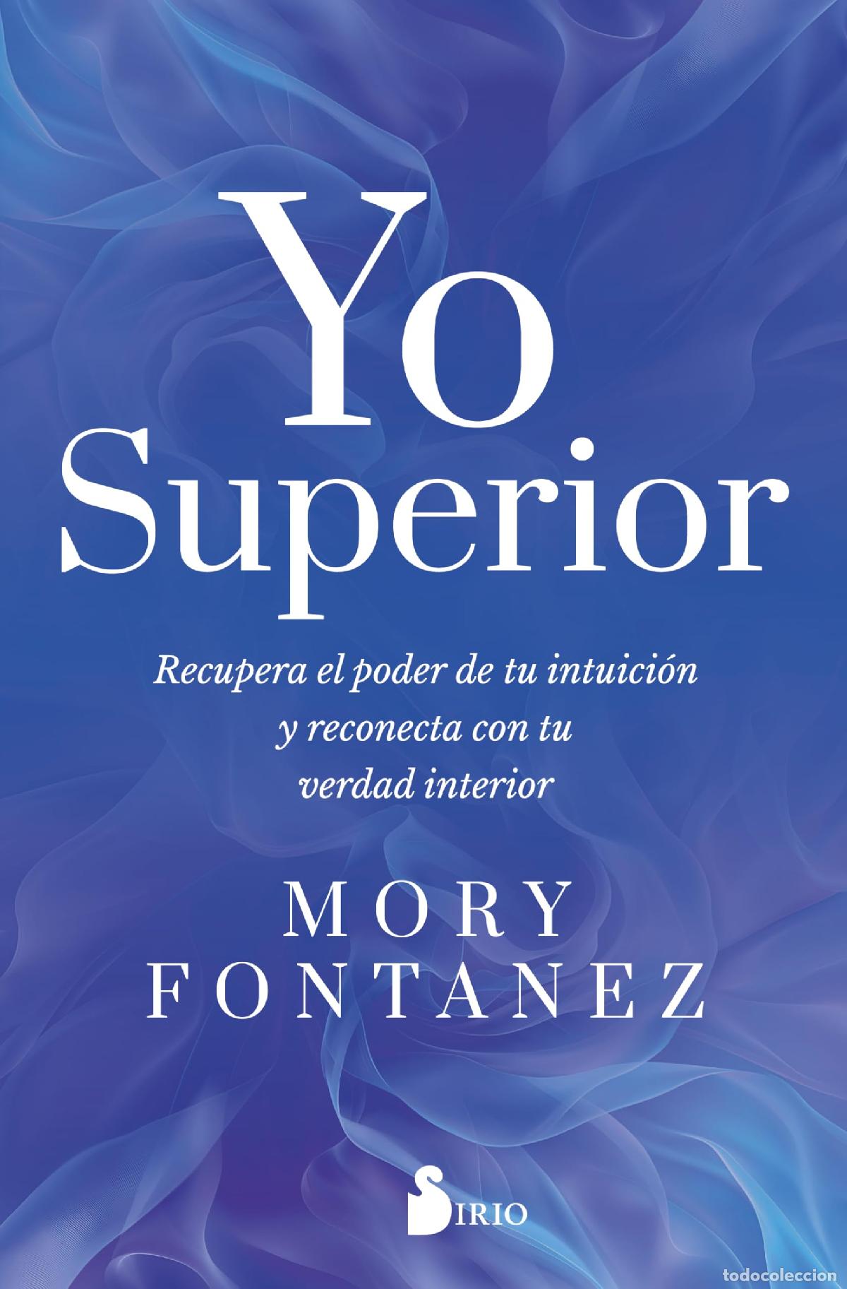 Libros de segunda mano: Yo superior: Recupera el poder de tu intuici&oacute;n y reconecta con tu verdad interior - Foto 1