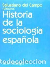Libros de segunda mano: Historia de la sociolog&iacute;a espa&ntilde;ola