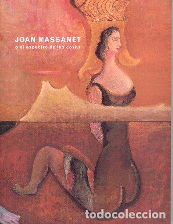 Libros de segunda mano: Massanet o El espectro de las cosas - Foto 1