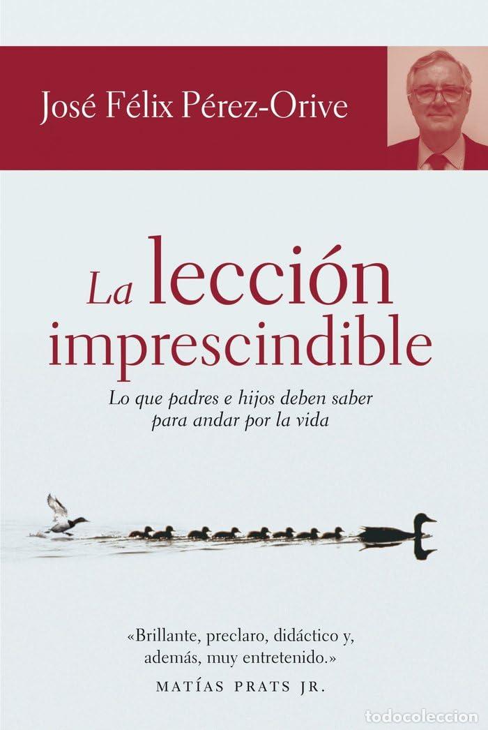 Libri di seconda mano: La lecci&oacute;n imprescindible: 1 (Vivir Mejor)