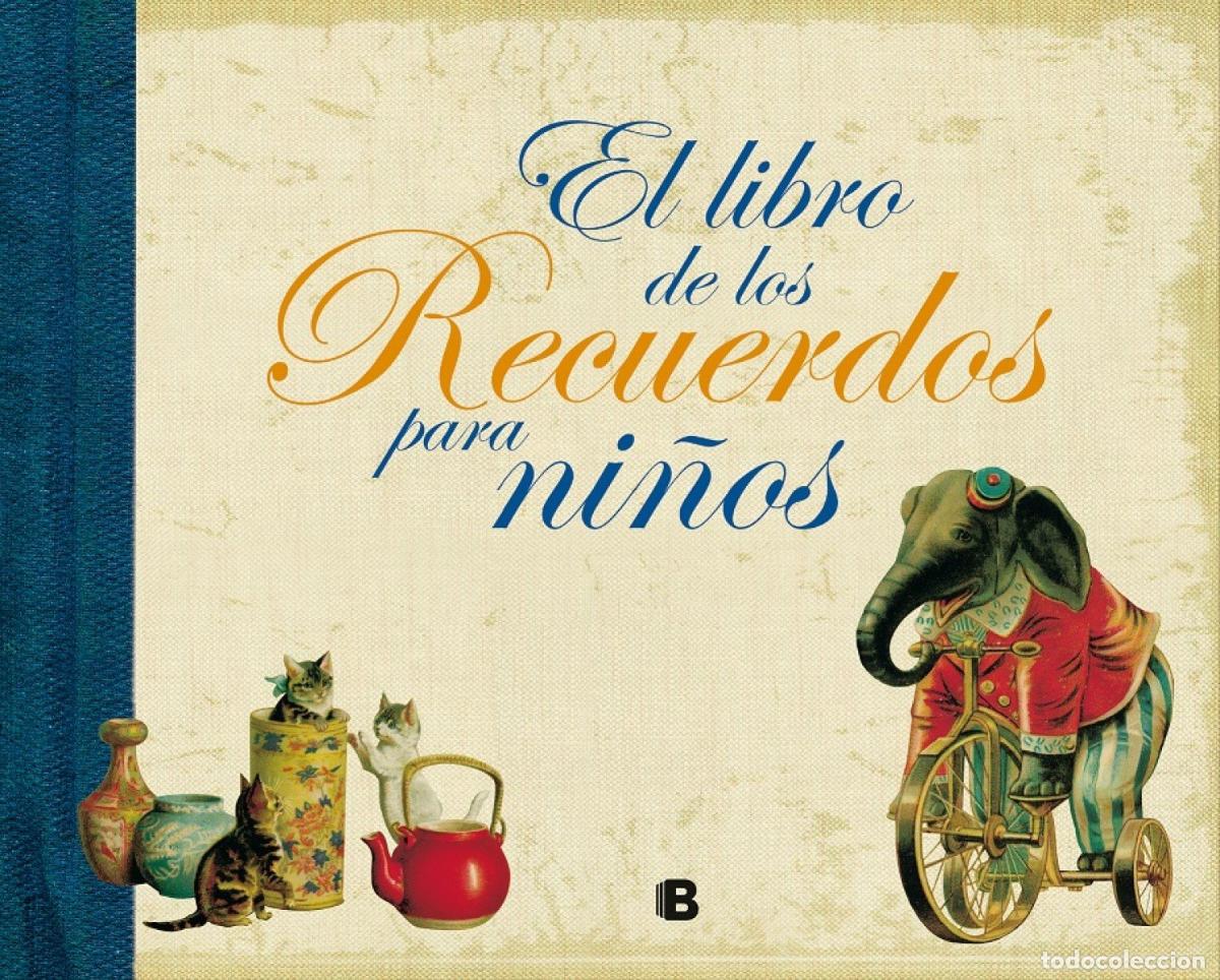 Libros de segunda mano: El libro de los recuerdos para ni&ntilde;os (B de Blok) - Foto 1