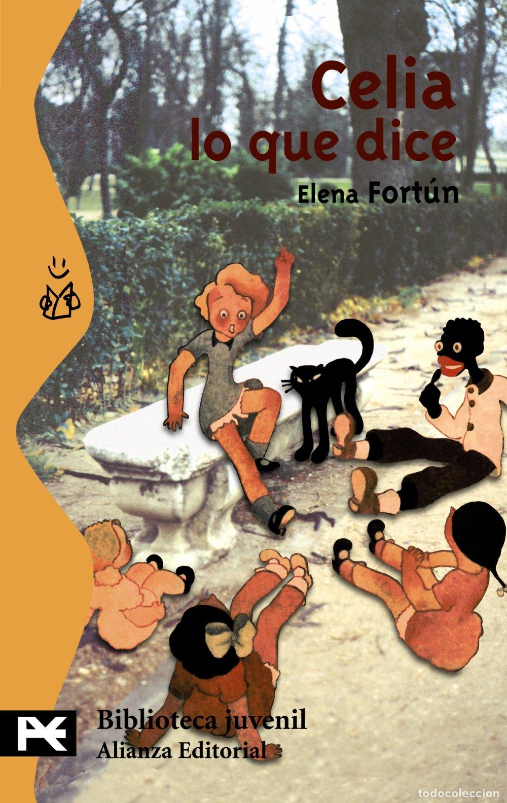 Libri di seconda mano: Celia lo que dice - Elena Fort&uacute;n