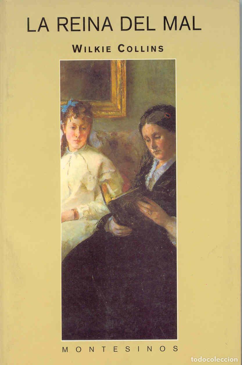 Second hand books: La reina del mal (Biblioteca Wilkie Collins)