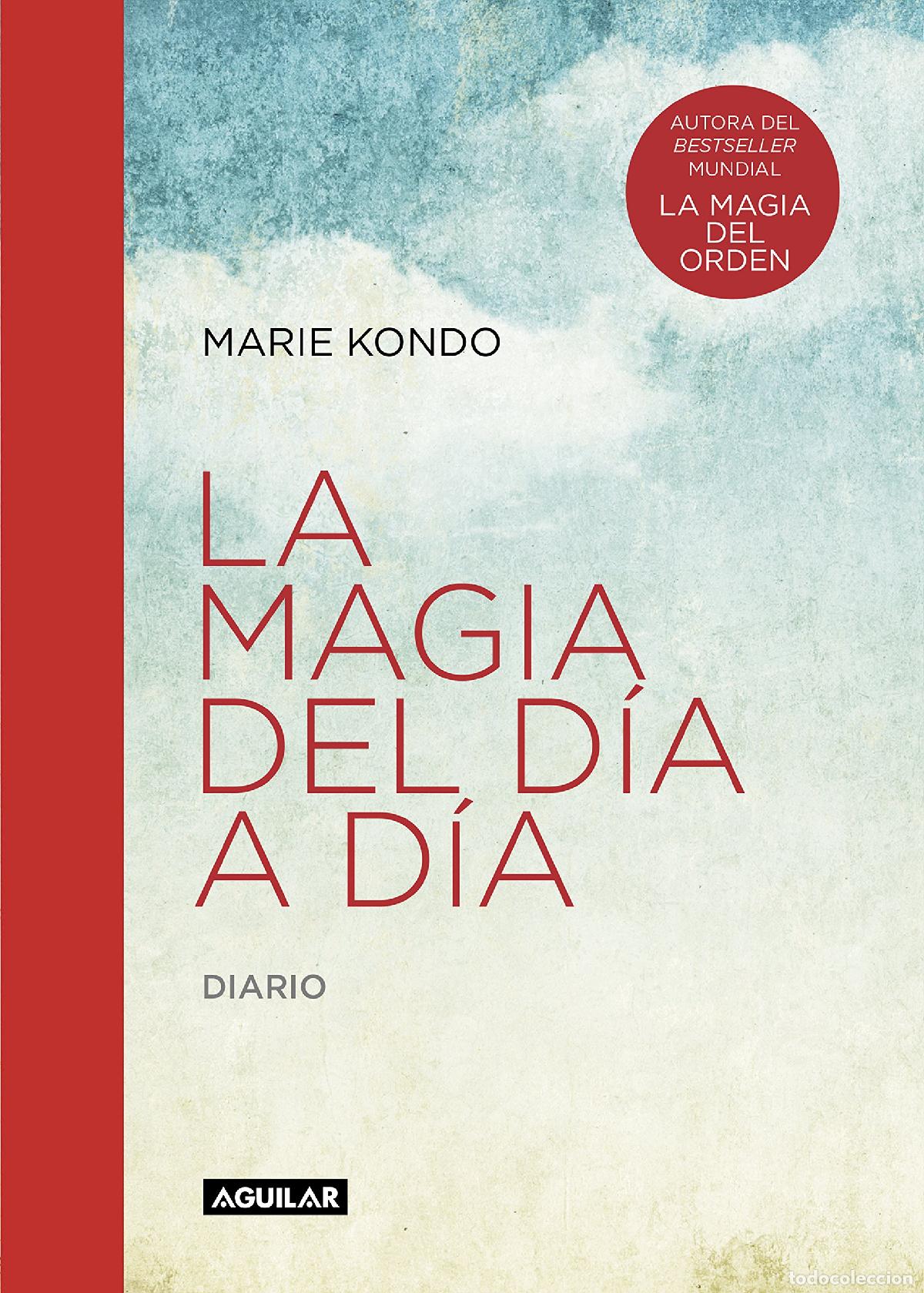 Second hand books: La magia del d&iacute;a a d&iacute;a (La magia del orden): Diario (Inspiraci&oacute;n y creatividad)