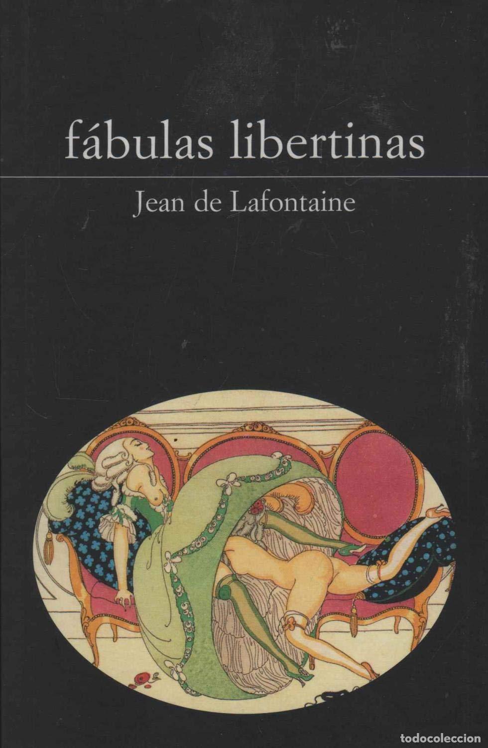 Libros de segunda mano: F&aacute;bulas Libertinas (9788495846280) - Foto 1