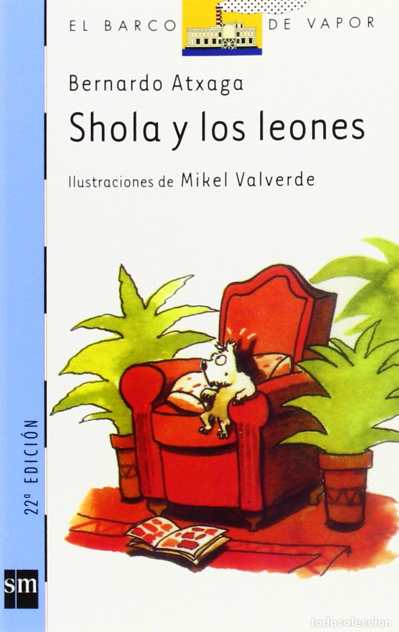 Second hand books: Shola y los leones: 77 (El Barco de Vapor Azul)