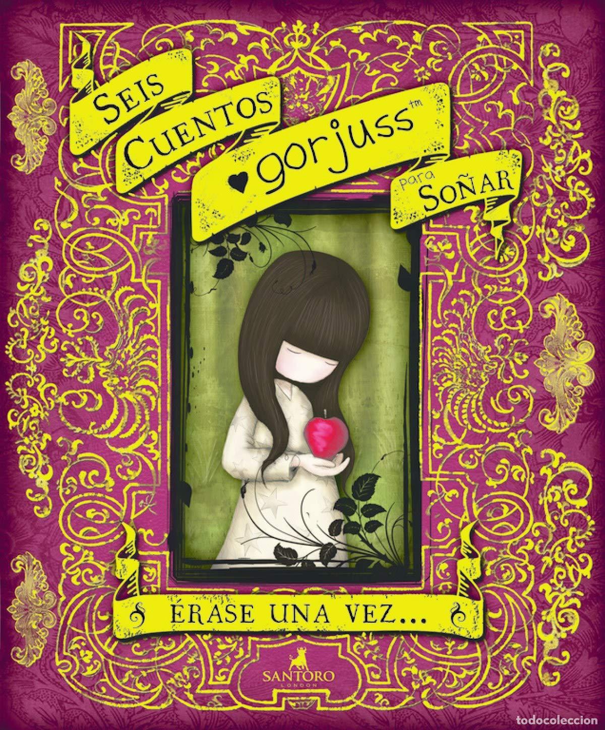 Second hand books: Seis cuentos Gorjuss para so&ntilde;ar (Gorjuss): &Eacute;rase una vez...