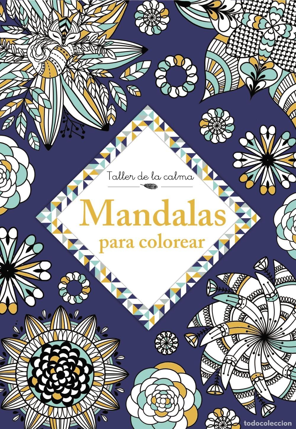 Second hand books: Taller de la calma. Mandalas para colorear (Castellano - A PARTIR DE 6 A&Ntilde;OS - LIBROS DID&Aacute;CTICOS - Ta