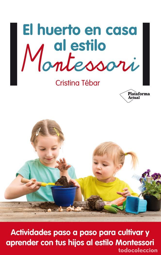 Second hand books: El huerto en casa al estilo Montessori