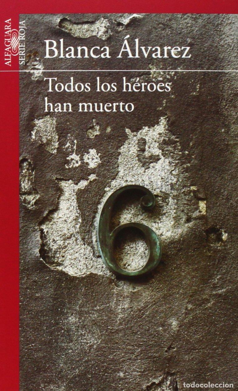 Libros de segunda mano: Todos los h&eacute;roes han muerto - Foto 1