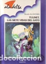 Gebrauchte B&uuml;cher: Tulinet, las siete vidas del gato (Ala Delta Azul)