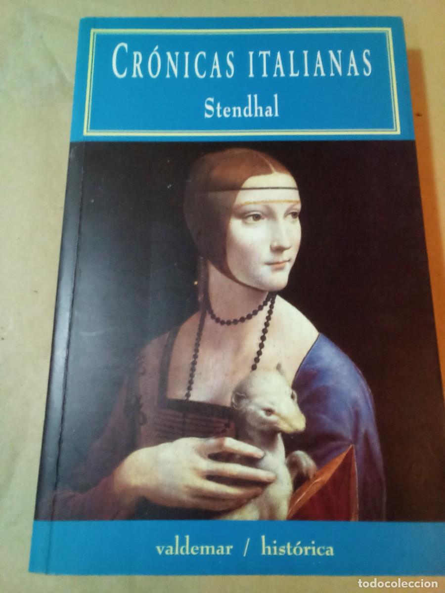 Libros de segunda mano: CR&Oacute;NICAS ITALIANAS DE STENDHAL