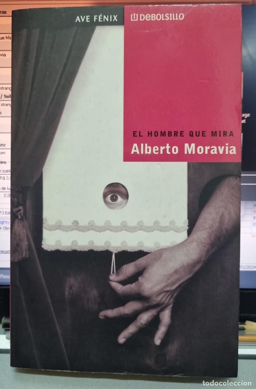 Gebrauchte B&uuml;cher: El hombre que mira - Moravia, Alberto