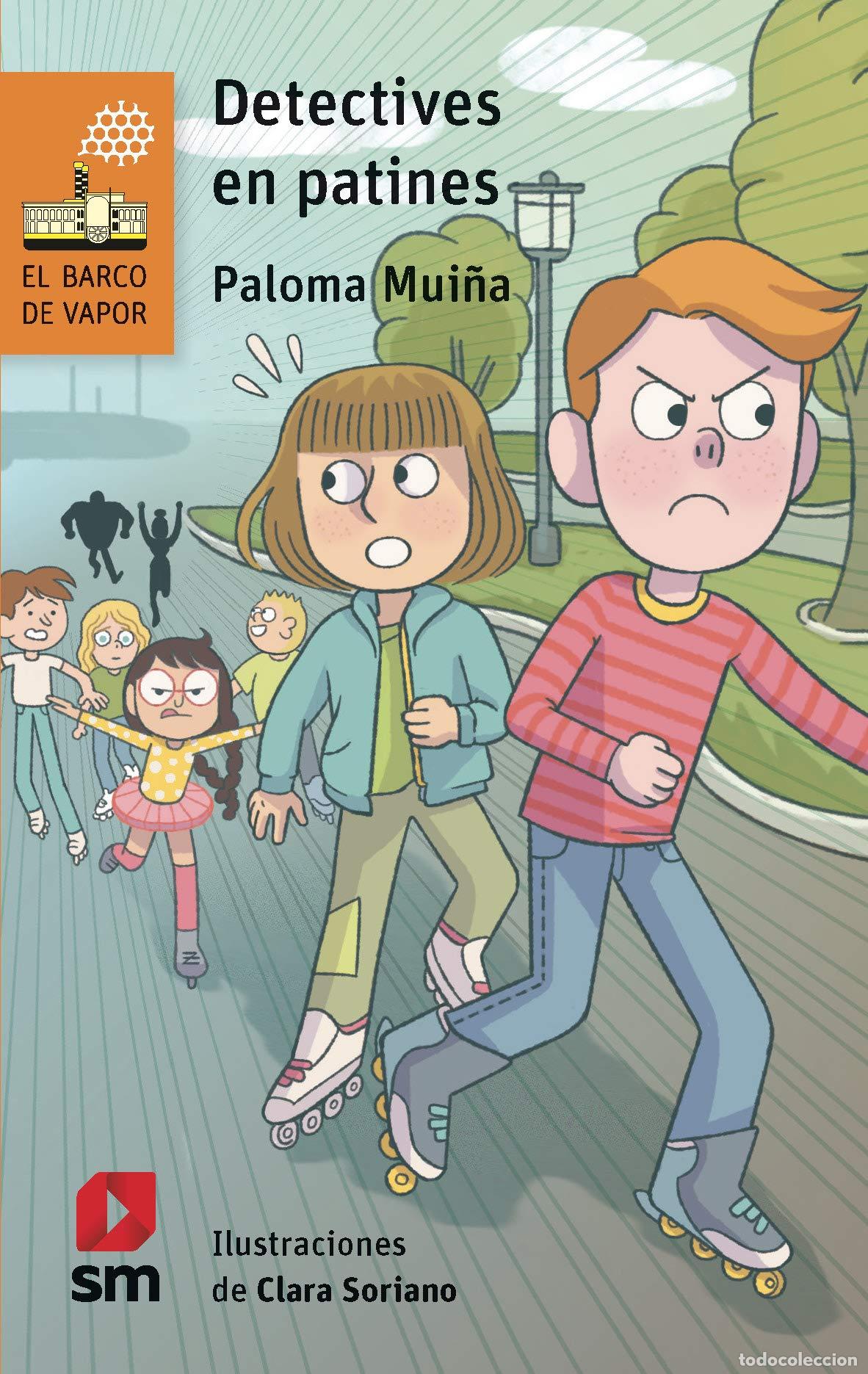 Gebrauchte B&uuml;cher: Detectives en patines: 255 (El Barco de Vapor Naranja)