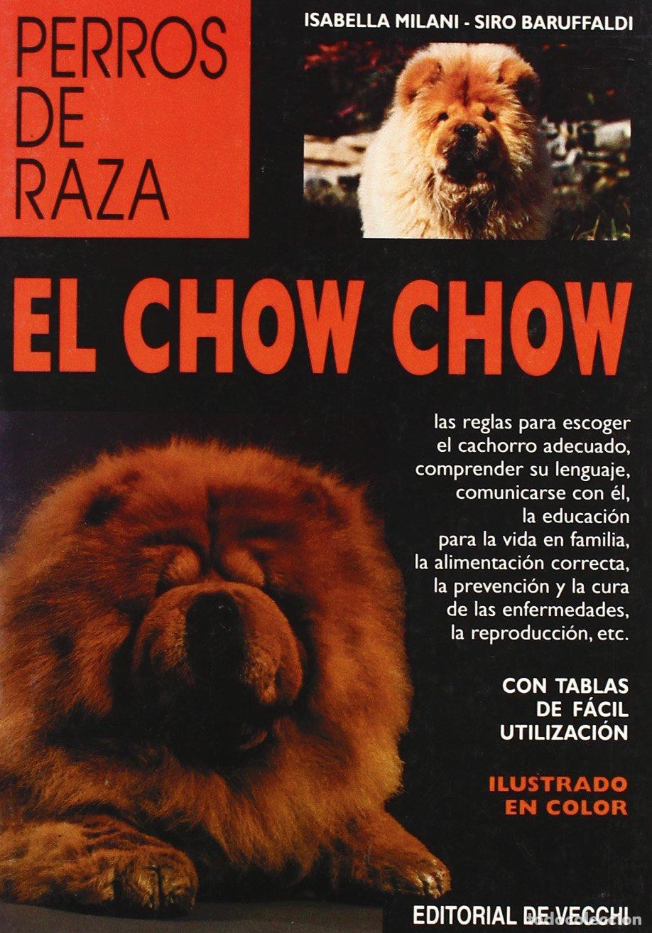 Libros de segunda mano: El chow chow - Baruffaldi, Siro - Foto 1