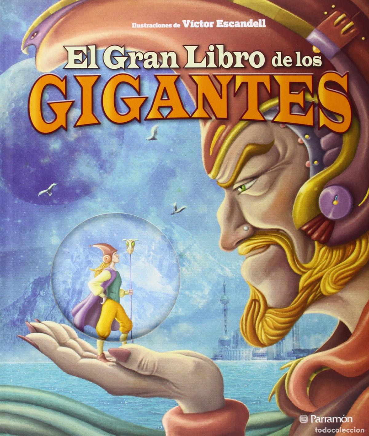 Libri di seconda mano: El gran libro de los gigantes (Grandes libros de lectura)