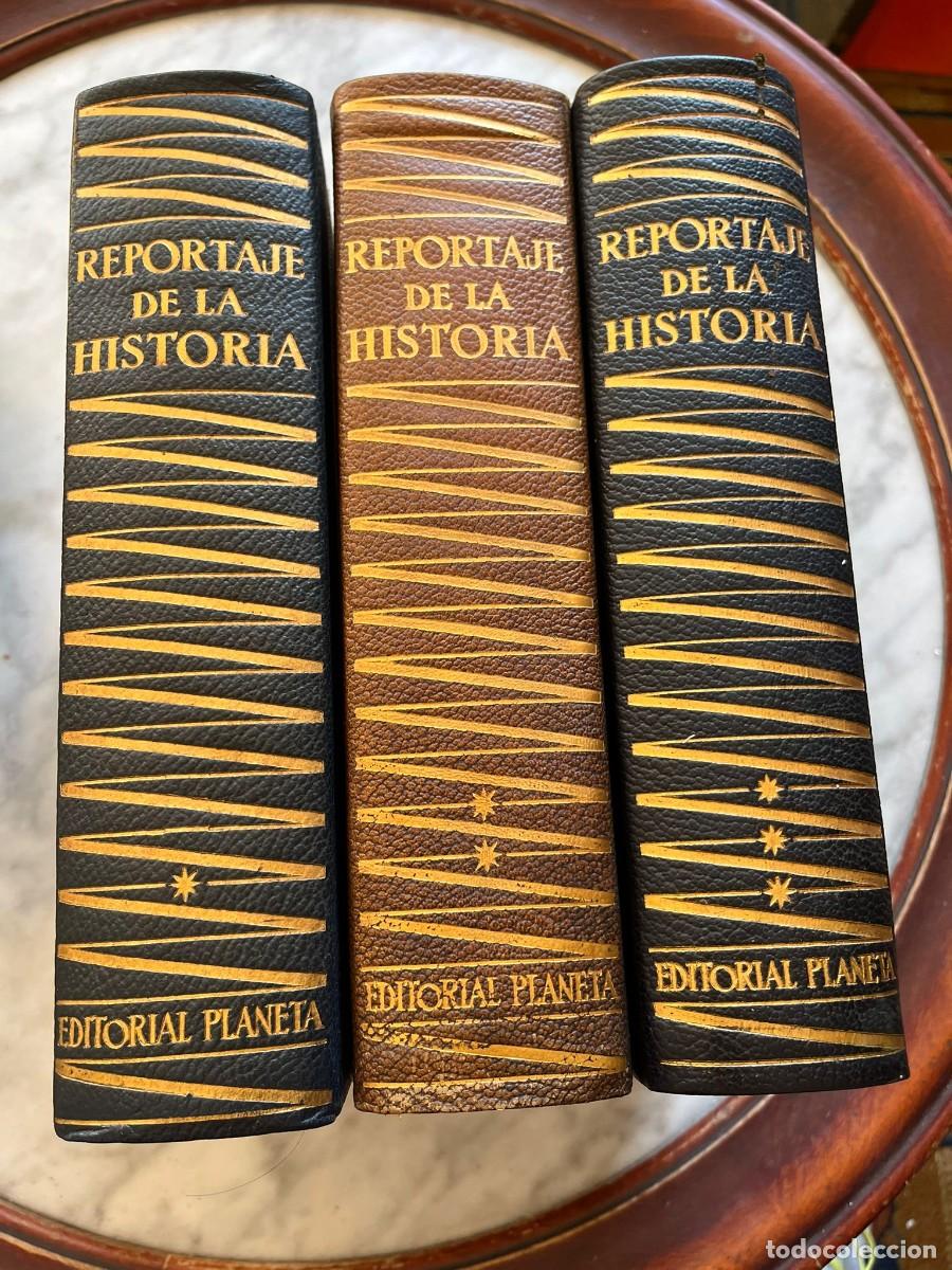 Libros de segunda mano: Reportaje de la Historia - Colecci&oacute;n completa 3 tomos - Editorial Planeta - Mart&iacute;n de Riquer