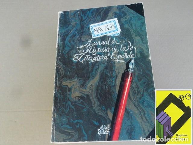 Libros de segunda mano: AUB, Max: Manual de Historia de la Literatura Espa&ntilde;ola