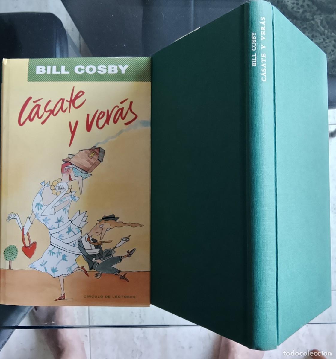 Libros de segunda mano: C&aacute;sate y ver&aacute;s. Bill Cosby. - Foto 3