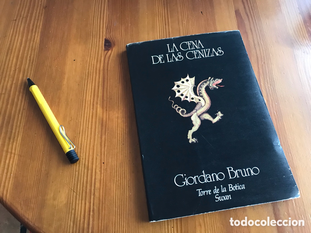 Libros de segunda mano: La cena de las cenizas. Giordano Bruno. Torre de la botica. Swan