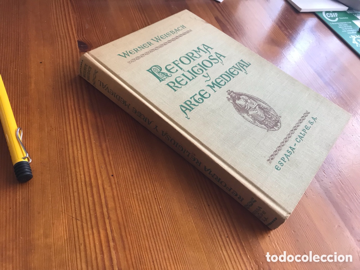 Libros de segunda mano: Reforma religiosa y arte medieval. Werner Weisbach. Espasa-Calpe
