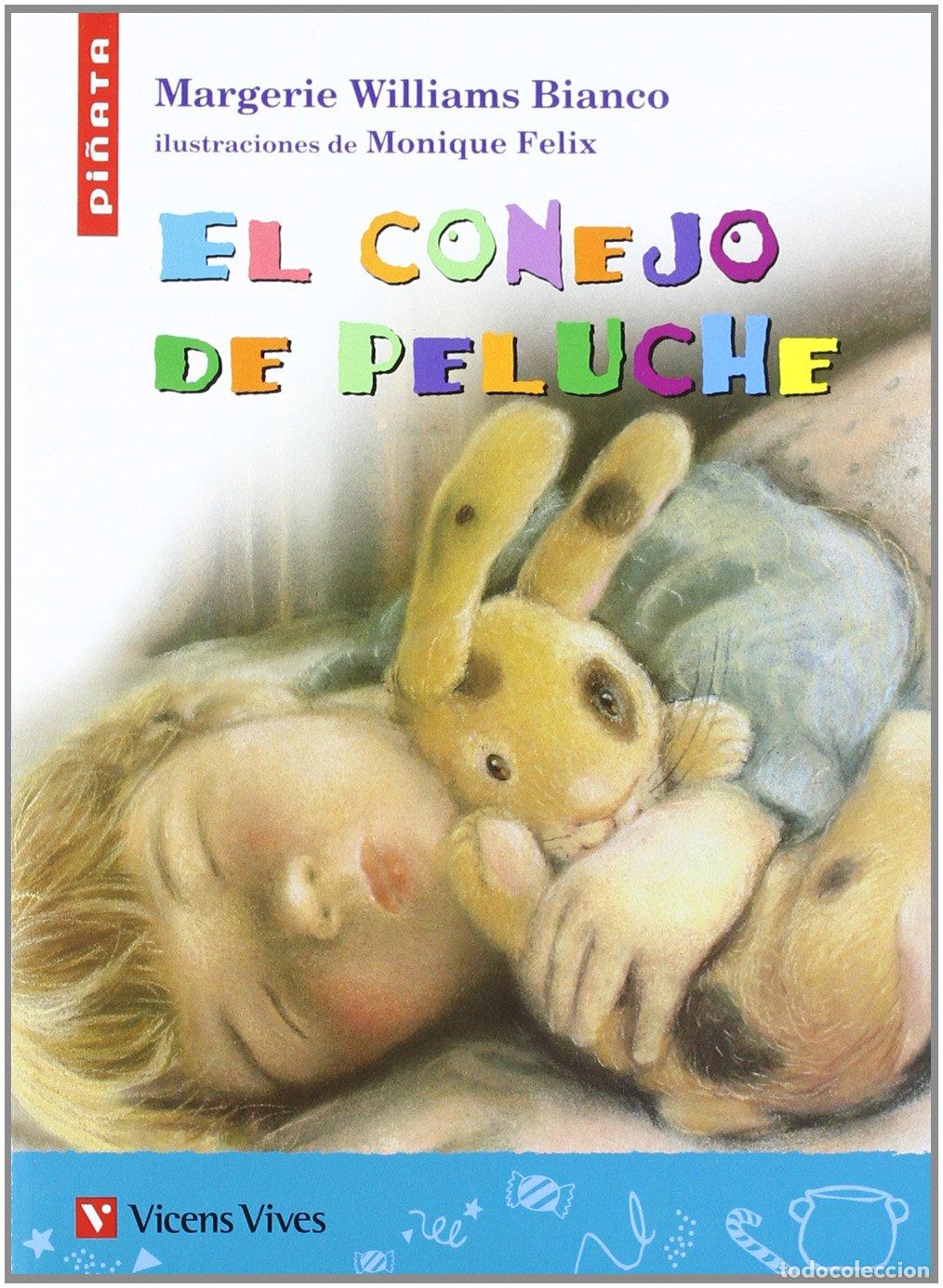 Libros de segunda mano: El Conejo De Peluche (pi&ntilde;ata) (Colecci&oacute;n Pi&ntilde;ata) - 9788431668204