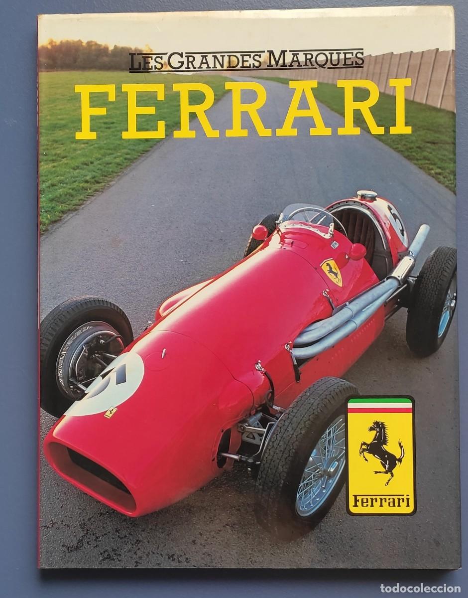 Second hand books: FERRARI - LES GRANDES MARQUES MARCAS - LIBRO 1981 FRANCES