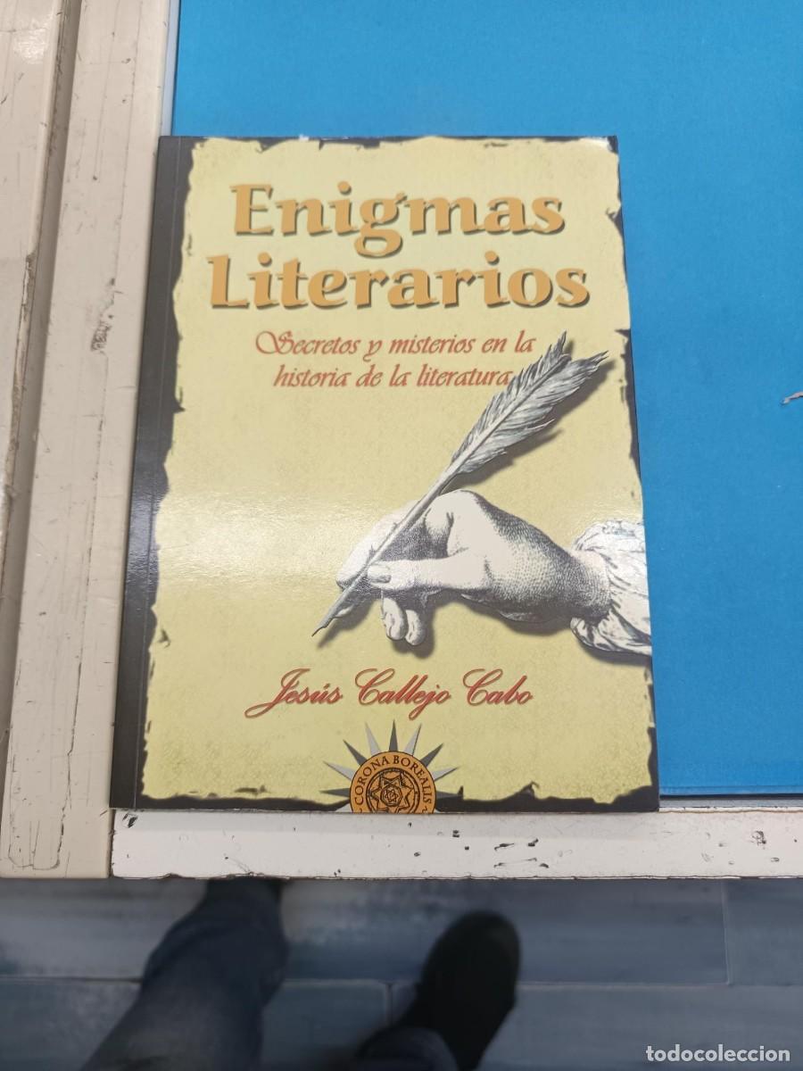 Livres d'occasion: ENIGMAS LITERARIOS SECRETOS Y MISTERIOS EN LA HISTORIA DE LA LITERATURA JESUS CALLEJO CABO